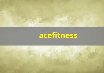 acefitness